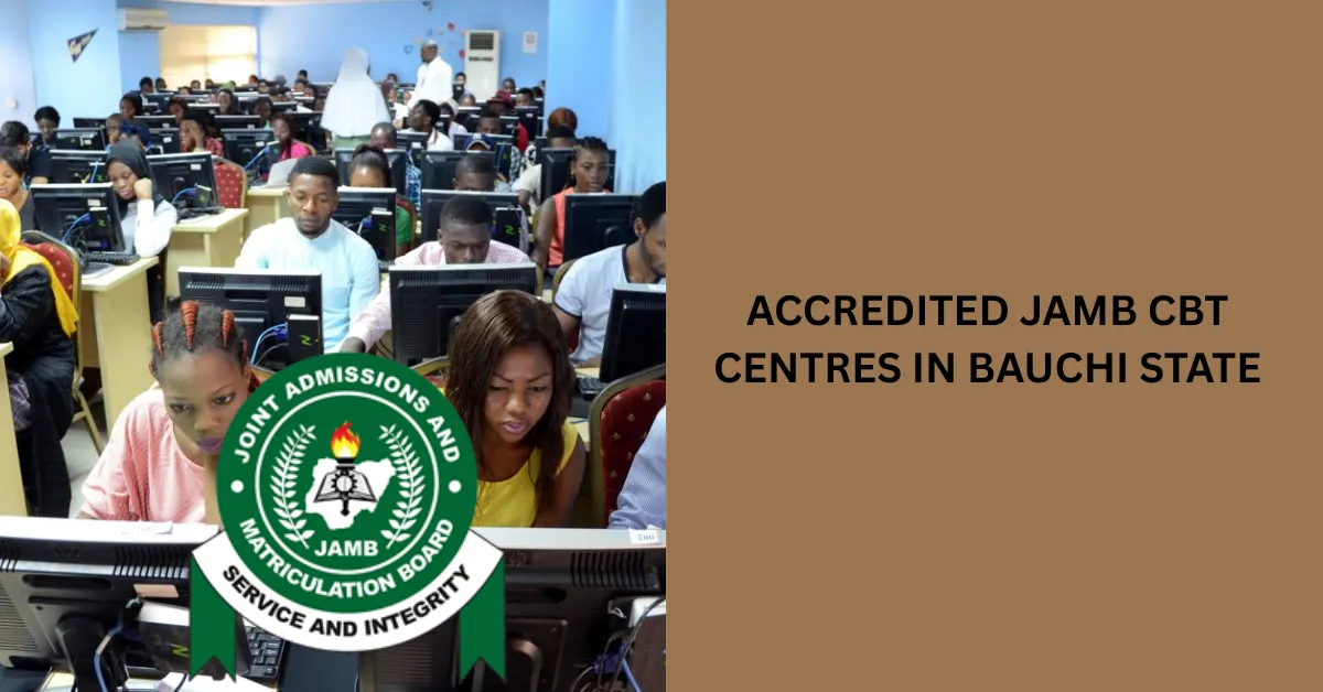 Approved JAMB CBT Centres in Bauchi State 2026