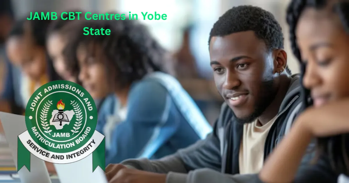 Approved JAMB CBT Centres in Yobe State 2026