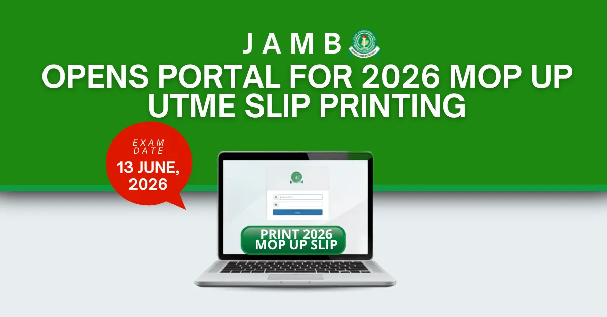 JAMB Opens Portal for 2026 Mop Up UTME Slip Printing