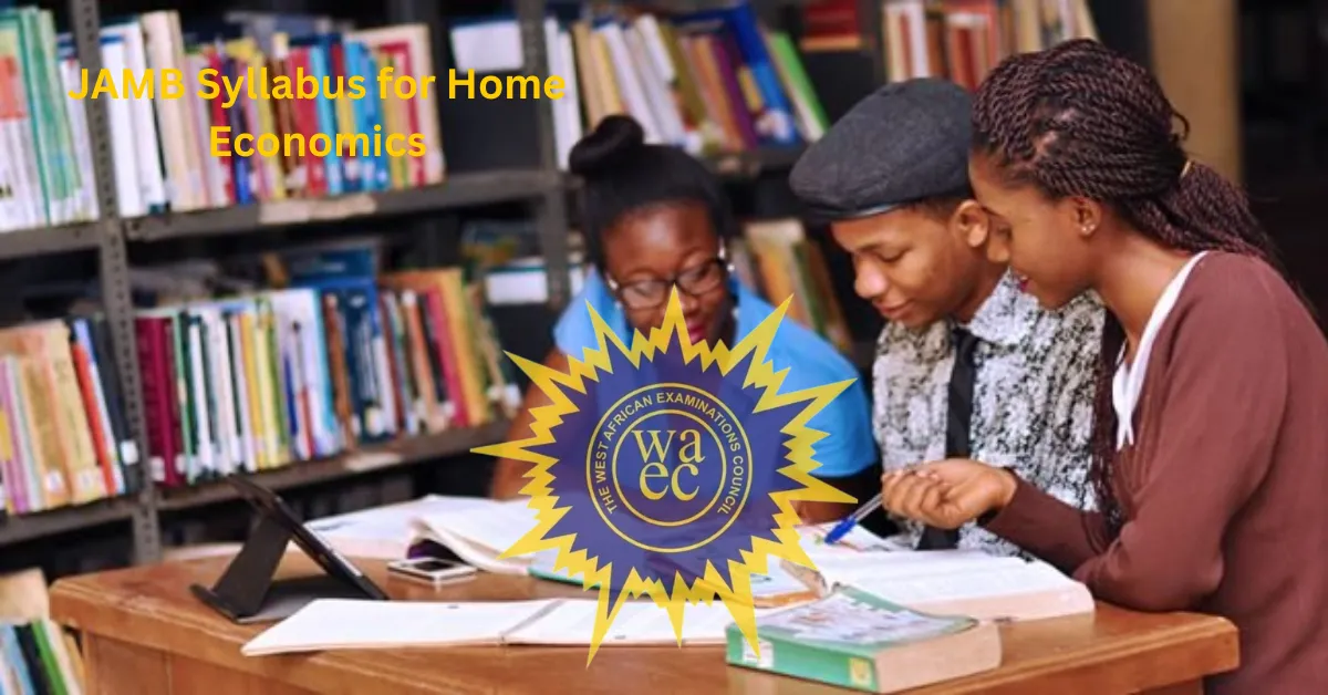 JAMB Syllabus for Home Economics 2026