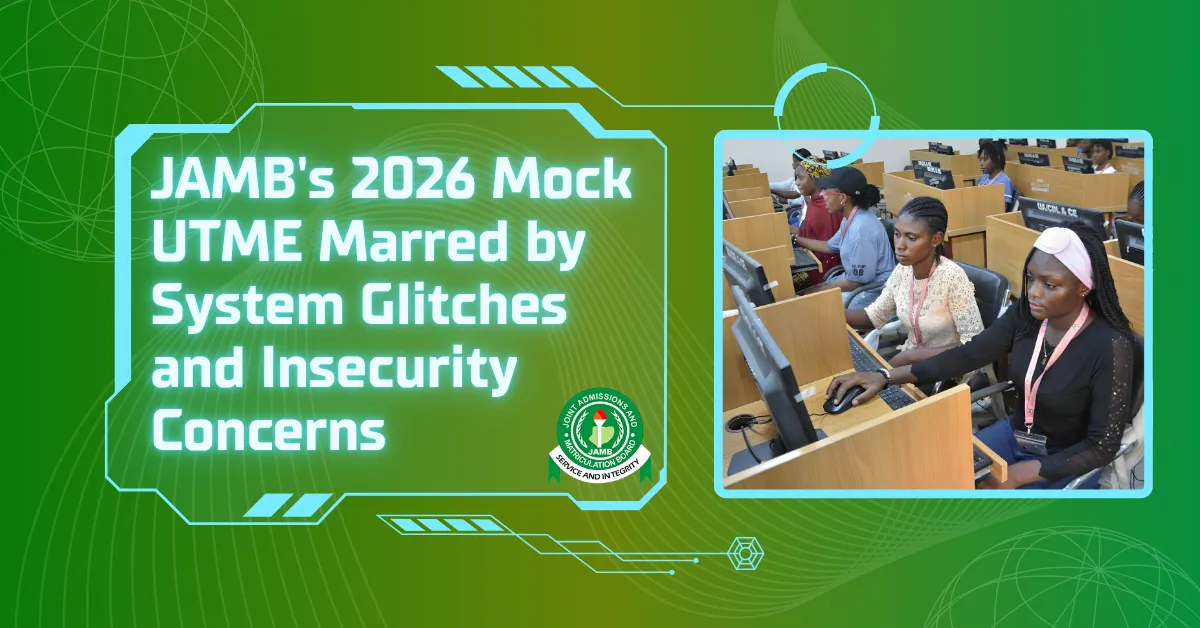 JAMB's 2026 Mock UTME Marred by System Glitches and Insecurity Concerns