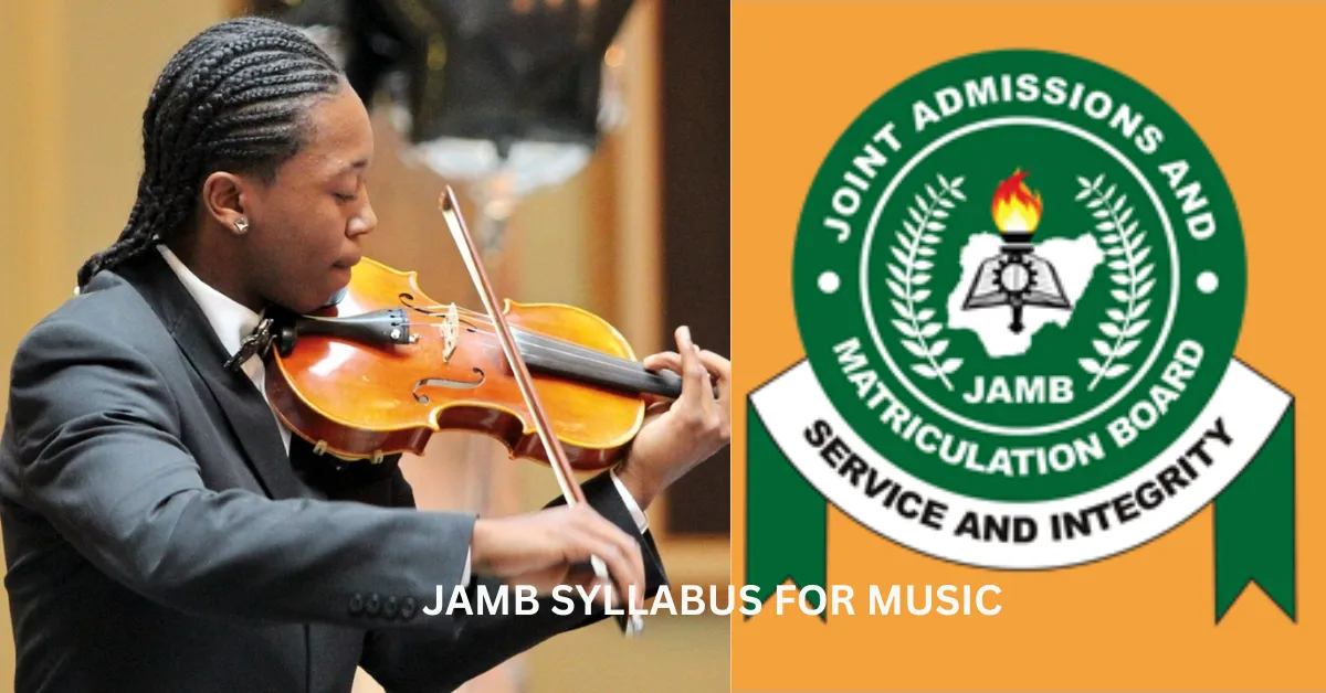 JAMB Syllabus for Music 2026