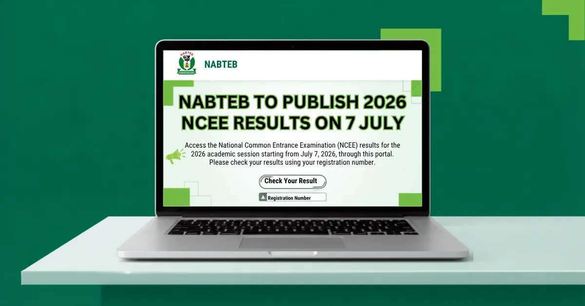 NABTEB to Publish 2026 NCEE Results on 7 July